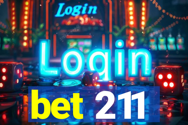 bet 211